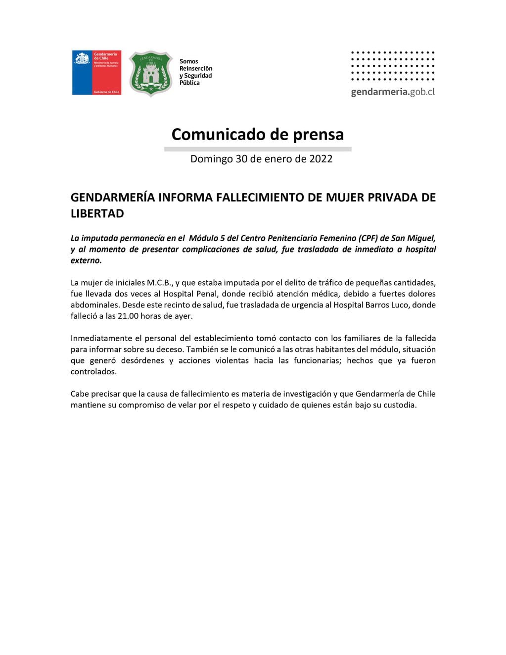 Desde Gendarmería de Chile aseguran que Milena Cartes sí fue atendida.