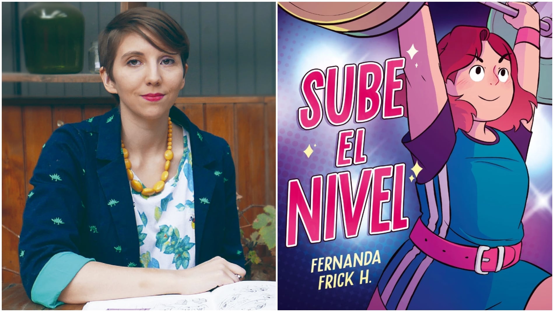 “Sube el Nivel”, la nueva novela gráfica de Fernanda Frick: “Creo que en verdad la medalla de oro son los amigos que hicimos en el camino”