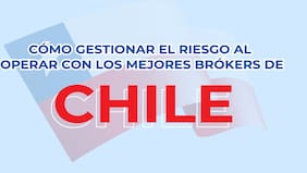 Cómo Gestionar el Riesgo al Operar con los Mejores Brókeres en Chile
